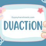 Duaction